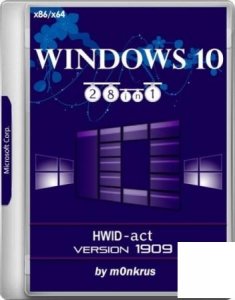 Windows 10 (v1909) -28in1- HWID-act (AIO) by m0nkrus (x86-x64)