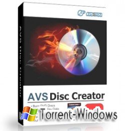 AVS Disc Creator 5.0.3.517 (Eng/Rus) Скачать торрент