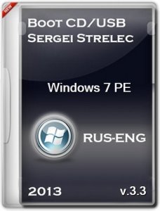 Boot CD/USB Sergei Strelec v.3.3 (WinPE Windows 7) (2013) Русский + Английский