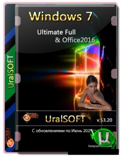 Windows 7x86x64 Ultimate Full & Office2016 От Uralsoft (2020.