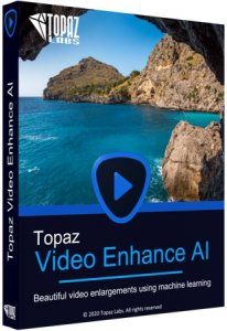 Topaz Video Enhance AI 1.8.2 (2020) PC | RePack & Portable by TryRooM