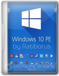 Windows 10 PE (x86/x64) by Ratiborus v.3.2023