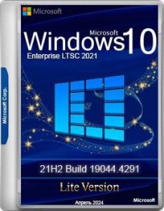 Windows 10 Enterprise LTSC 2021 19044.4291 Lite